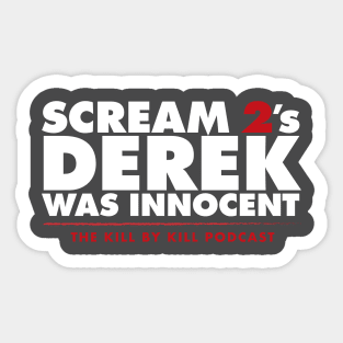 Scream 2's Derek Was Innocent Sticker